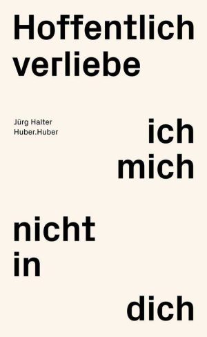 Hoffentlich verliebe ich mich nicht in dich